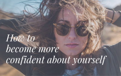 How to become more confident about yourself?