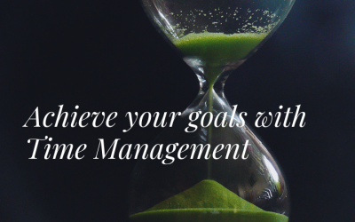 Achieve your goals with Time Management