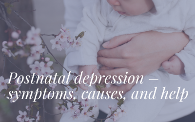 Postnatal depression – symptoms, causes, and help