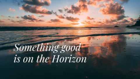 Something Beautiful Is On The Horizon – Psychotherapy Kuchenna